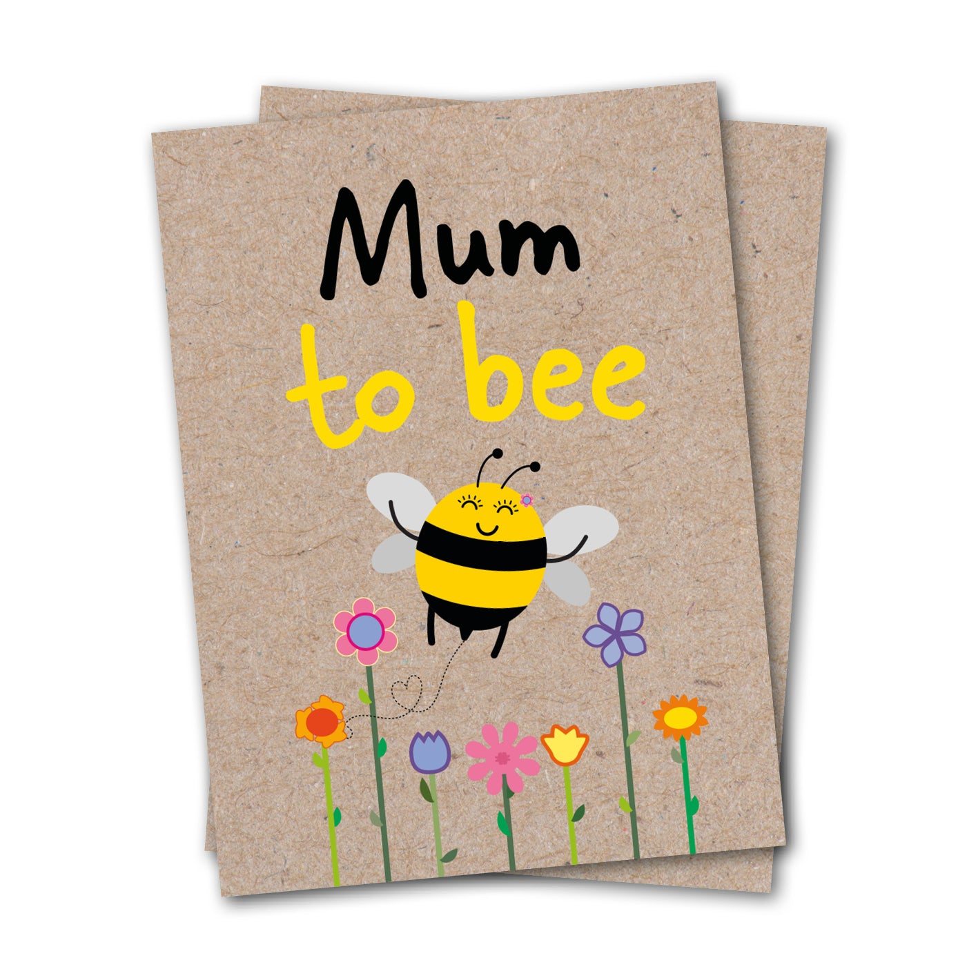 Mum To Bee - Eco Kraft Greeting Card.