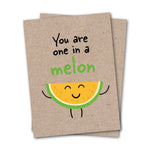 Load image into Gallery viewer, You Are One In A Melon - Eco Kraft Greeting Card
